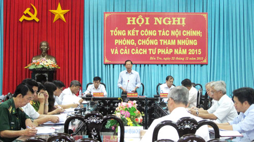 Hội nghị tổng kết công tác nội chính, PCTN và cải cách tư pháp năm 2015 tại tỉnh Bến Tre 