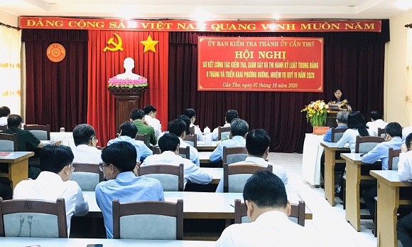 Hội nghị sơ kết công tác kiểm tra, giám sát 9 tháng, triển khai phương hướng, nhiệm vụ quý IV/2020 thành phố Cần Thơ