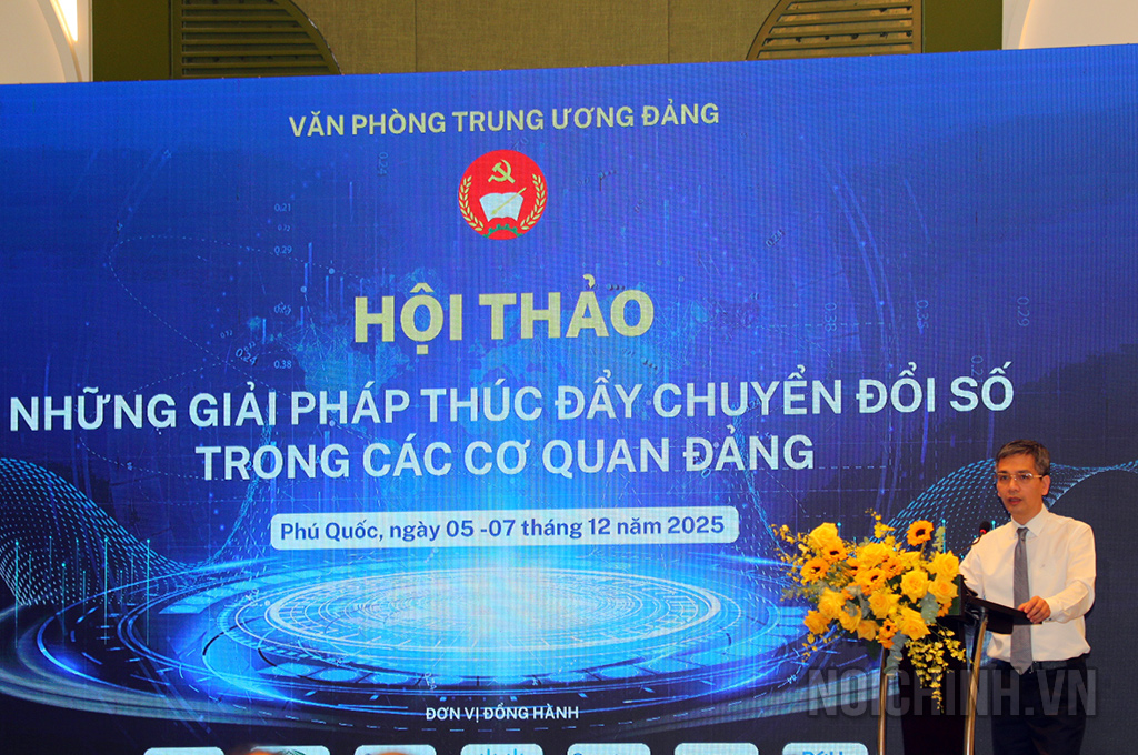 Đồng chí Võ Thành Hưng, Phó Chánh Văn phòng Trung ương Đảng phát biểu khai mạc