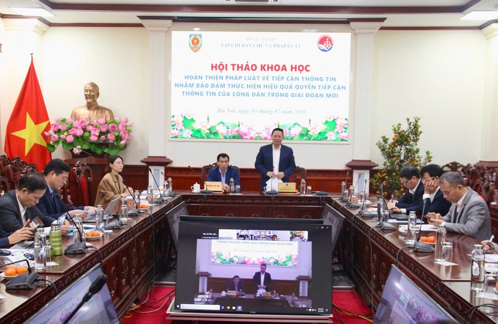 Hội thảo “Hoàn thiện pháp luật về tiếp cận thông tin nhằm bảo đảm thực hiện hiệu quả quyền tiếp cận thông tin của công dân trong giai đoạn mới”